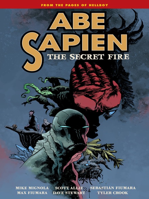 Title details for Abe Sapien (2008), Volume 7 by Mike Mignola - Available